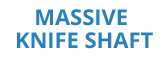 Slinet-massive-knife-shaft.png