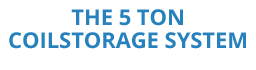 slinet-the-5-ton-coilstorage-system.png